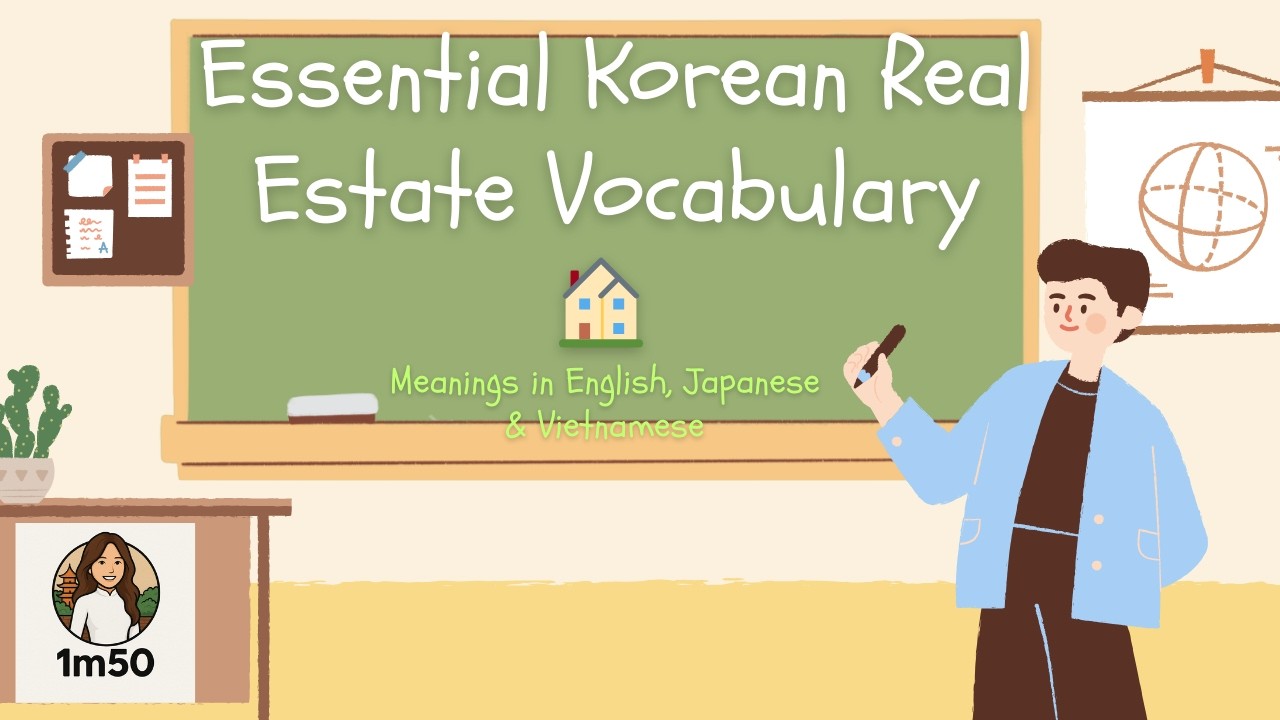 Essential Korean Real Estate Vocabulary 🏠 | Meanings in English, Japanese & Vietnamese