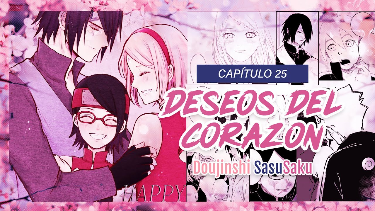 Capítulo 25: Sarada desea algo con todo su corazón [Doujinshi SasuSaku]