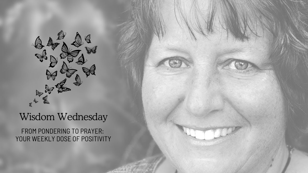 Wisdom Wednesday | Cherish the Time