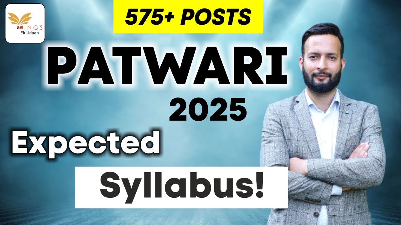 PATWARI 2025 RECRUITMENT! EXPECTED SYLLABUS!