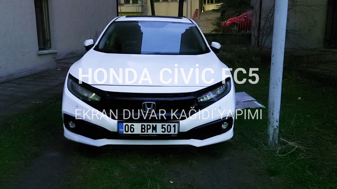 HONDA CİVİC EKRAN DUVAR KAĞIDI YAPIMI