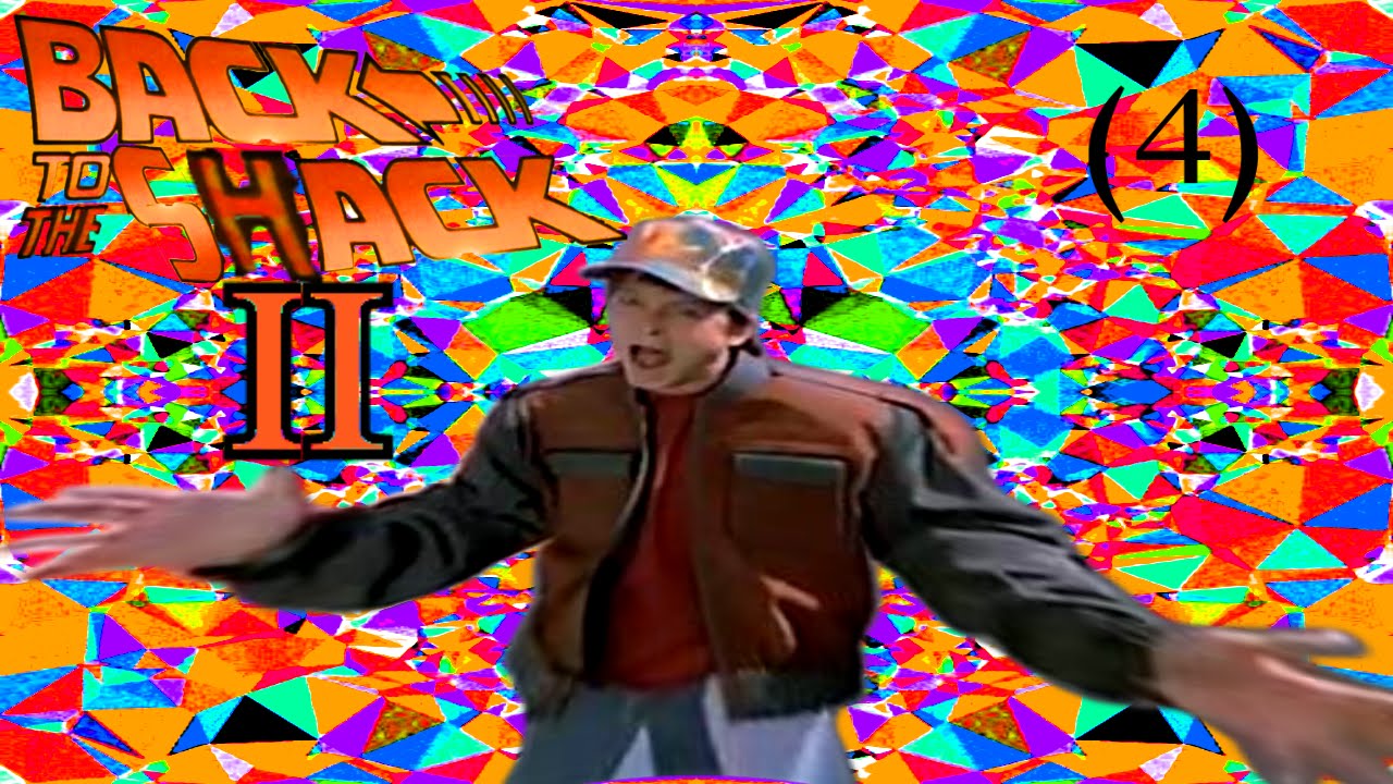 ytp ~ Back to the Shack II