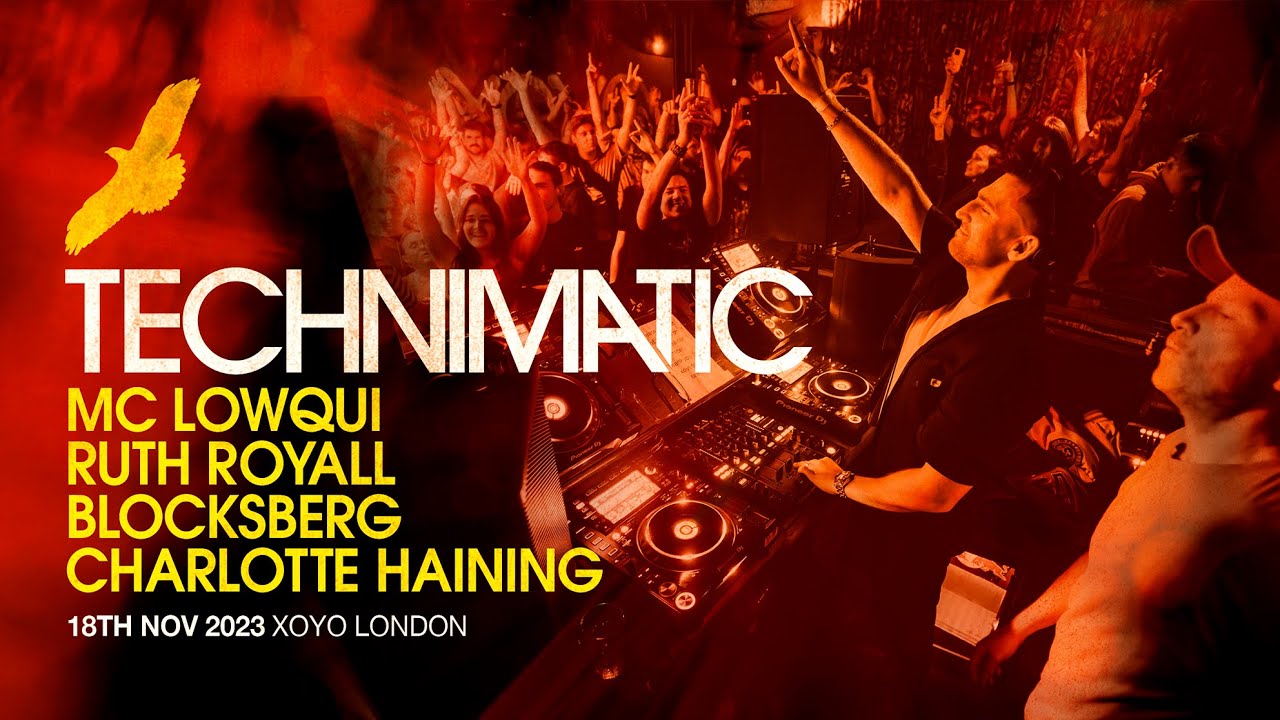Technimatic & Guests - LIVE from XOYO London