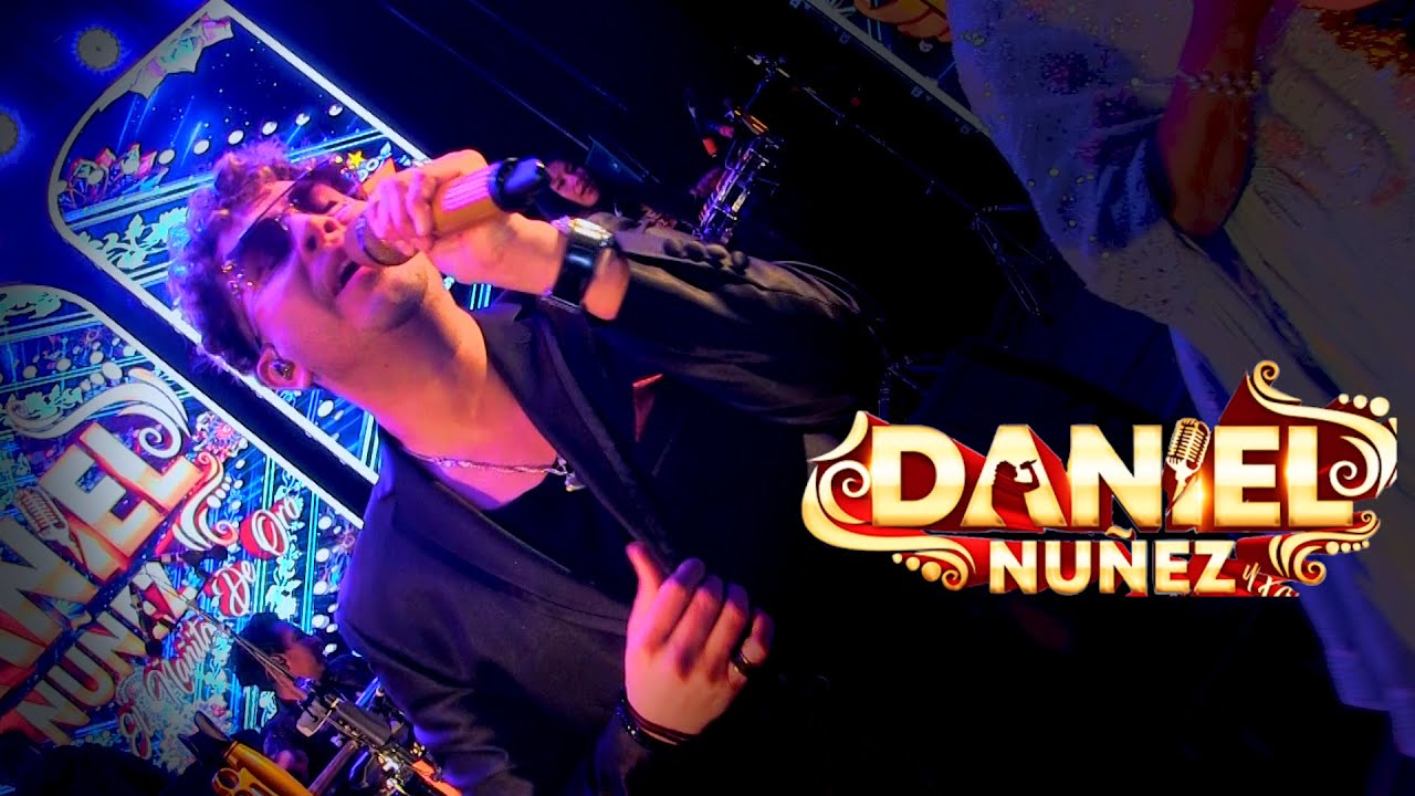 DANIEL NUÑEZ EN VIVO 2025