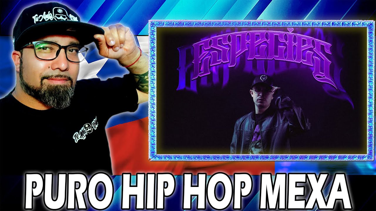 PROOF - ESPECIES (Puro Pinche Rap Mexa!)
