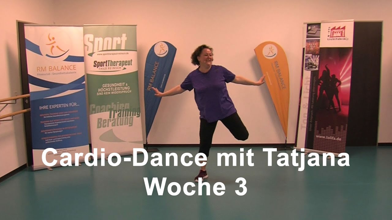 Cardio-Dance mit Tatjana - Woche 3