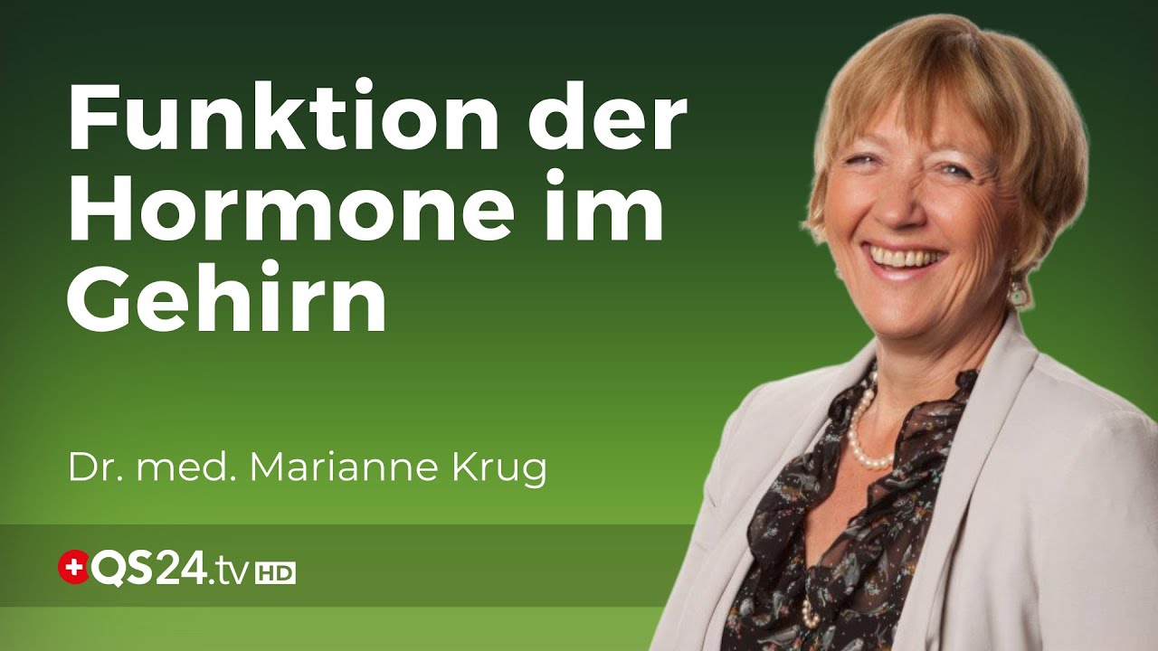 Hormone sind mehr als nur Sexualität! | Fachärztin Marianne Krug | NaturMedizin | QS24