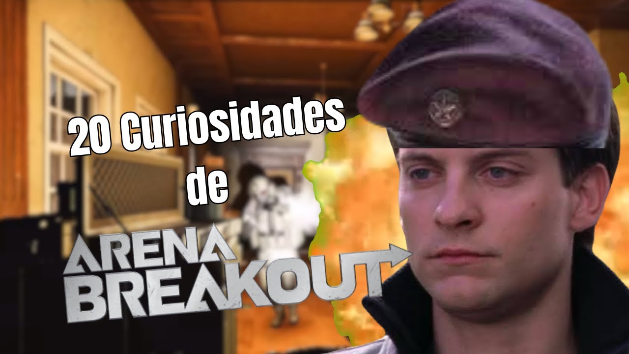 20 Curiosidades Masoquistas de Arena Breakout