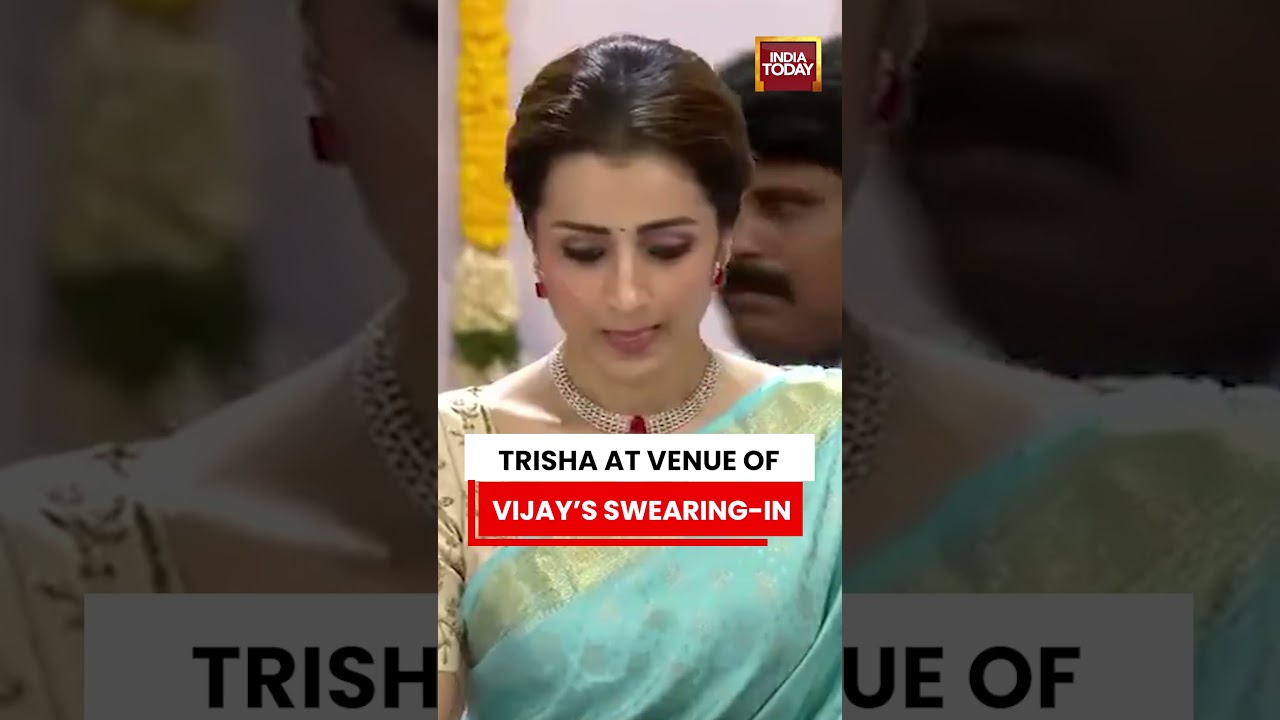 Trisha  Krishnan At Venue Of Vijay&rsquo;s Swearing-In Ceremony | TVK | Vijay | Tamil Nadu