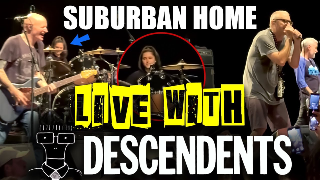 SUBURBAN HOME — LIVE with Descendents!