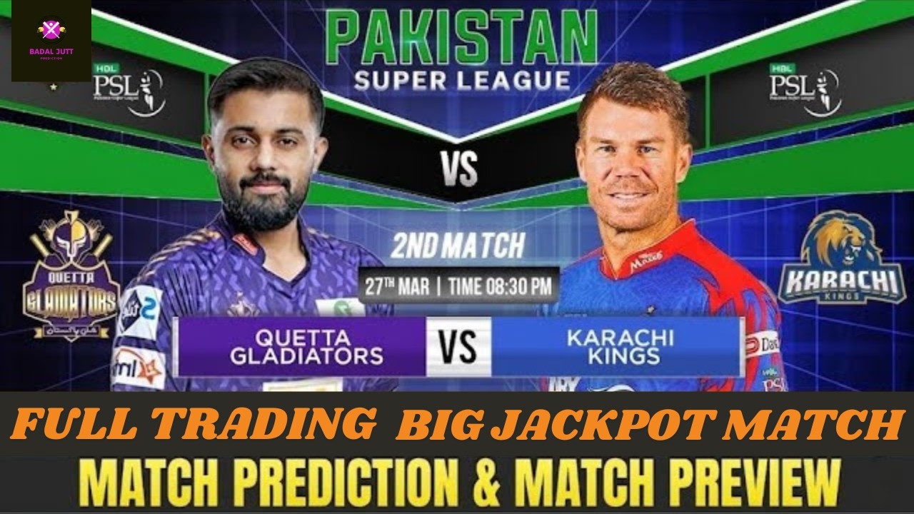 Quetta Gladiators vs Karachi Kings 2nd Match prediction | Pakistan Super League 2026 #psl2026