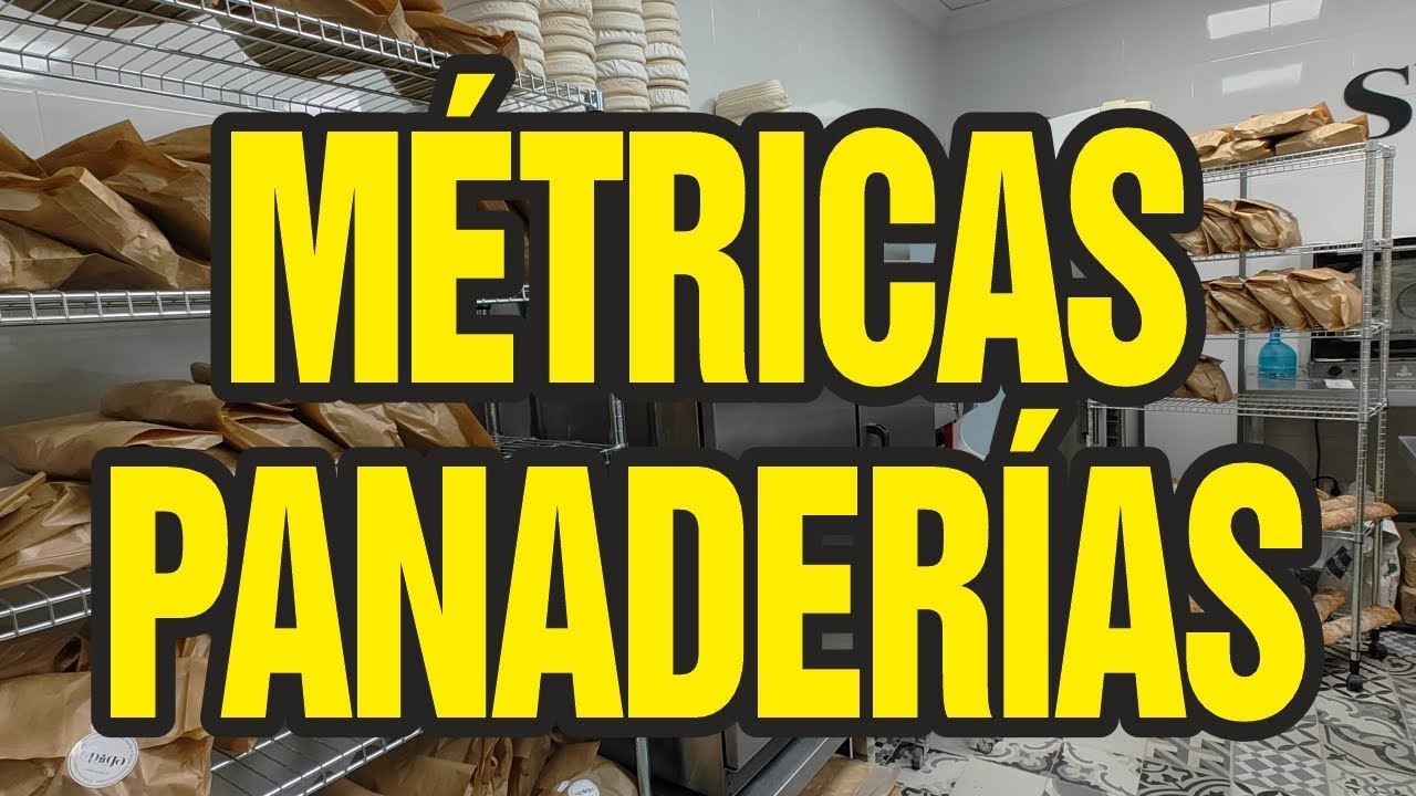 ✅ Las MÉTRICAS CLAVE para que tu panadería sea RENTABLE 🚀 | Finanzas y gestión para obradores