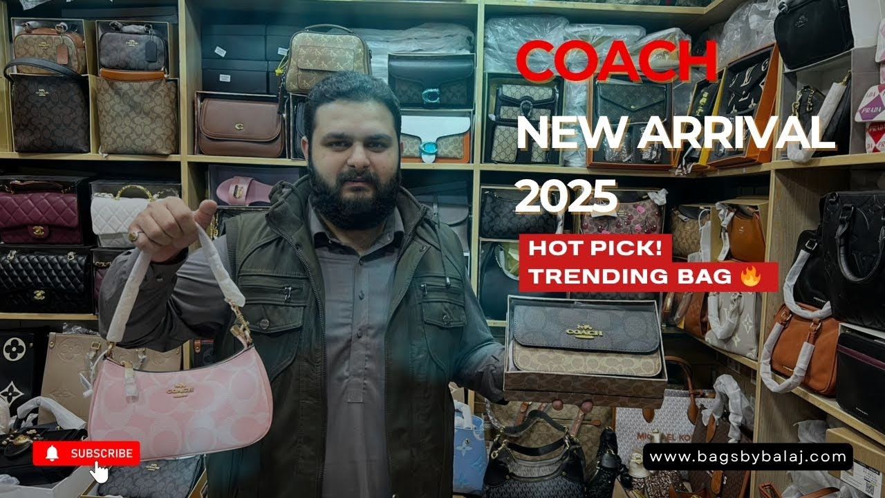 COACH New Arrival 2025 | Trending Designer Bags | Hottest Trending Bags in Pakistan🔥 | Bags by balaj