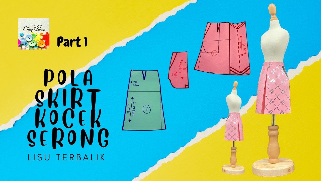 Part 1 Pola Skirt Kocek Serong, Lisu Terbalik