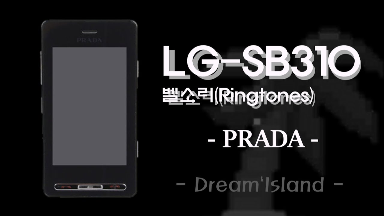 LG-SB310 싸이언 프라다폰 벨소리 - PRADA