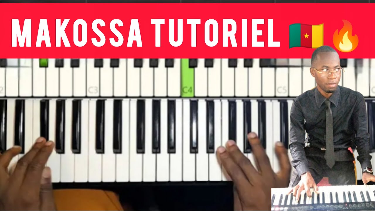 MAKOSSA PIANO Cameroun( tutoriel complet débutants Solo &basse)