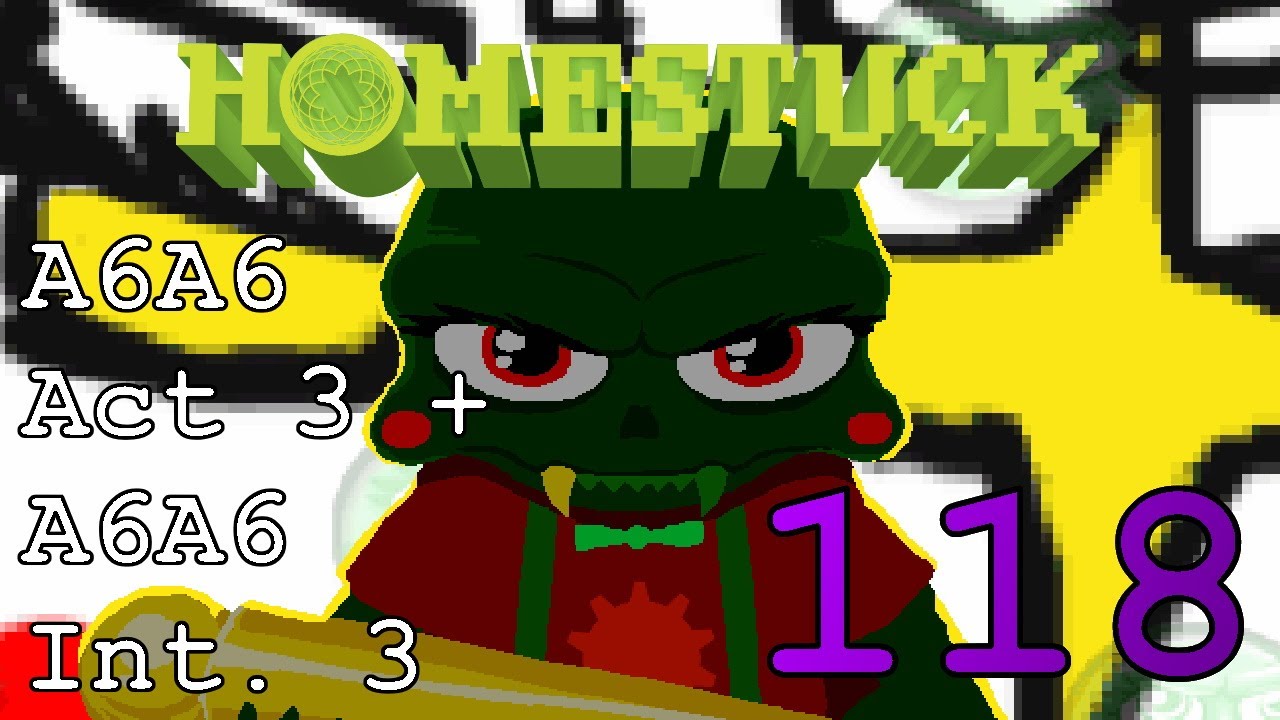 GAME OVER | Let's Read HOMESTUCK - Act 6 Act 6 Act 3 + Act 6 Act 6 Intermission 3 [118]