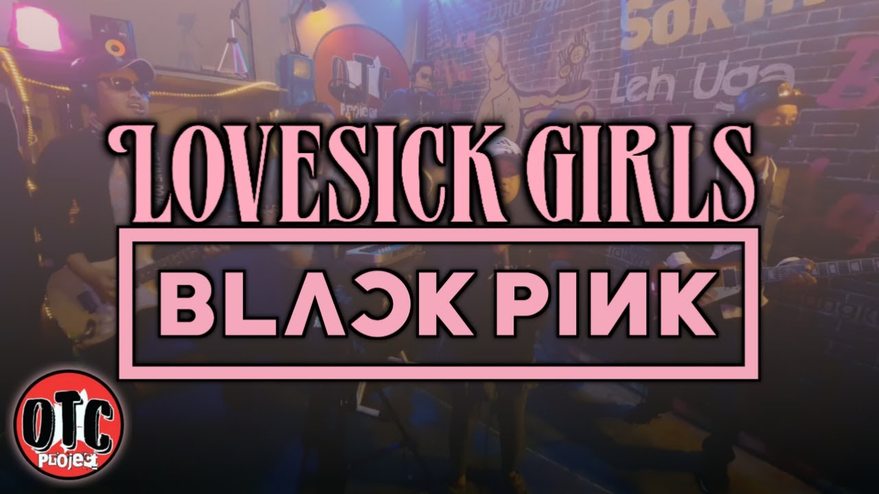 BLACKPINK - 'Lovesick Girls' || Cover by OFF THE CUFF project Ft Alexa & Dull (synth)