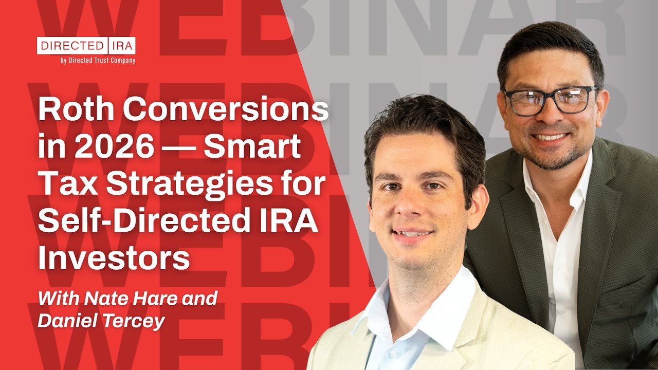 Roth Conversions in 2026 &mdash; Smart Tax Strategies for Self-Directed IRA Investors