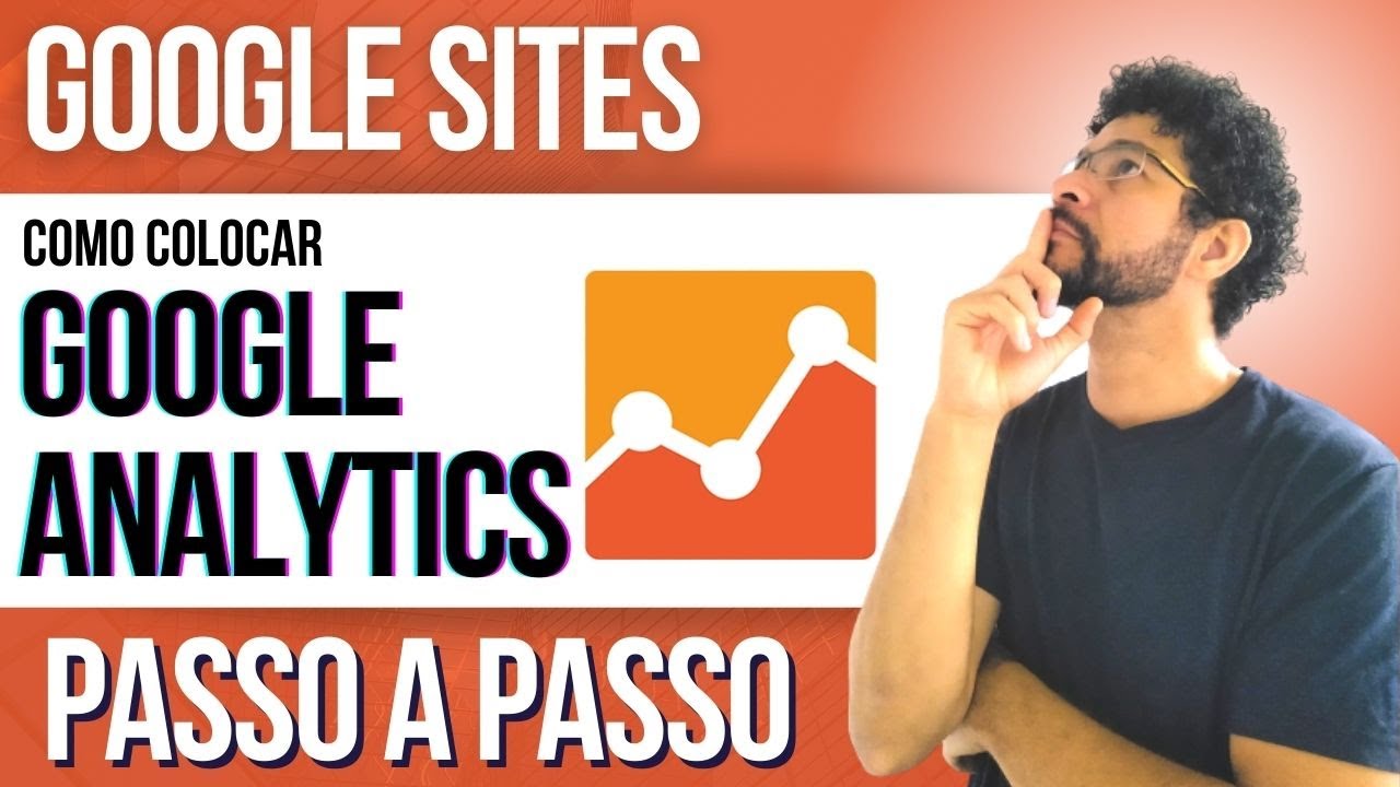 ✅[IMPORTANTE] Como Colocar GOOGLE ANALYTICS no GOOGLE SITES | Fácil e Prático
