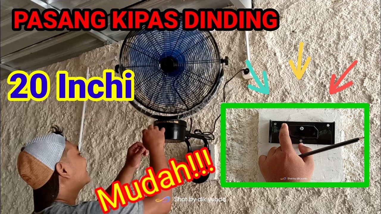 CARA PASANG KIPAS DINDING REGENCY 20 INCH