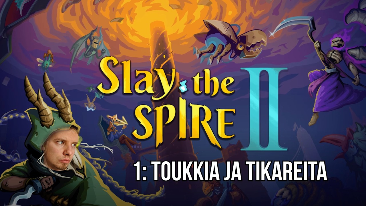 Slay the Spire 2 - osa 1: Toukkia ja tikareita