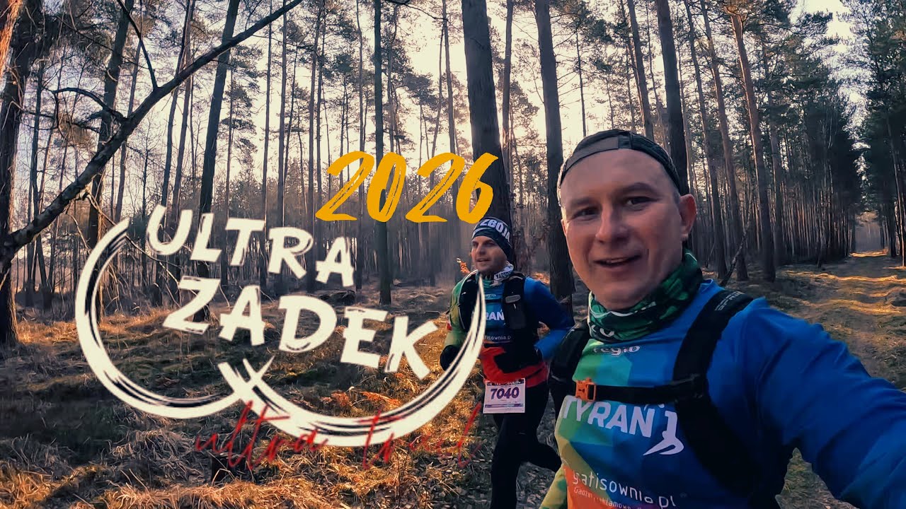 Ultra Zadek 2026 oczami Zatyranych 