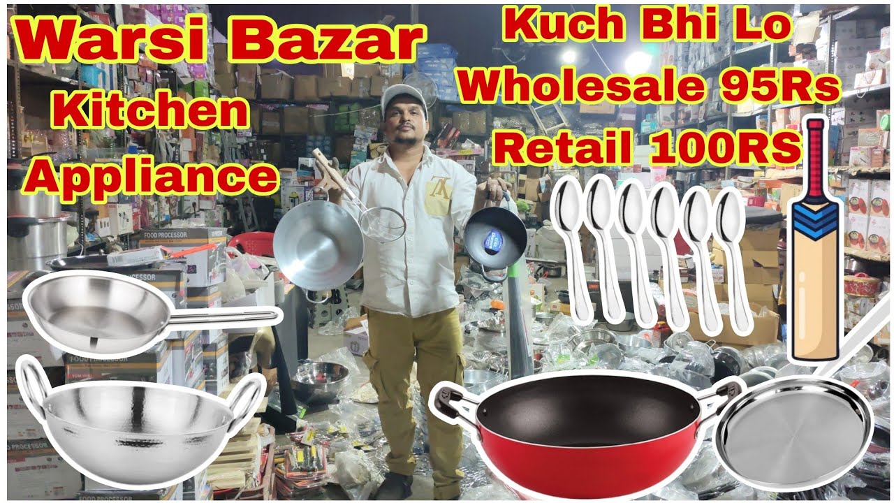 Kitchen appliance on cheap rate | Price drop challenge | Warsi bazar | Wholesale and retail market 