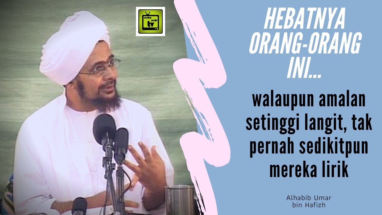 Hebatnya Orang-orang ini...Walaupun Amalan Setinggi Langit, Tak Pernah Sedikitpun Mereka Lirik