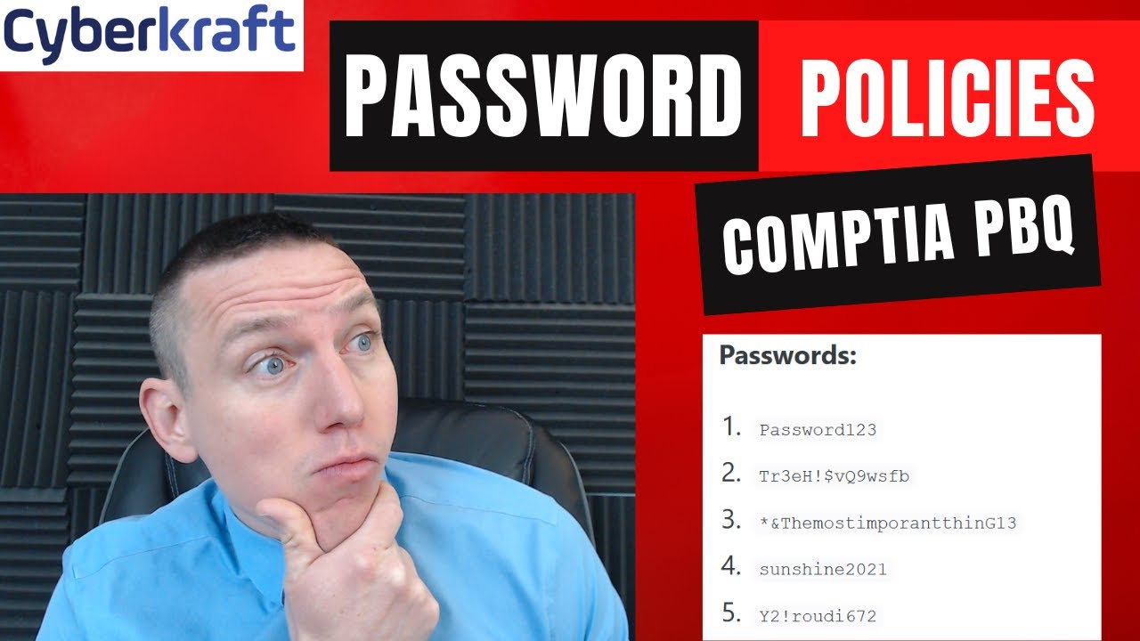 CompTIA PBQ Practice Question - Password Policies - Security+, CySA+, CASP+ Network+