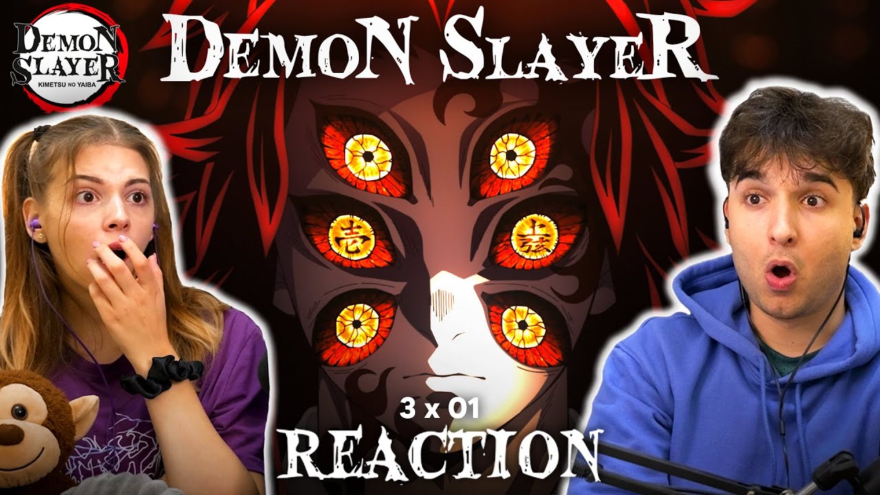 Demon Slayer 3x1 REACTION! 