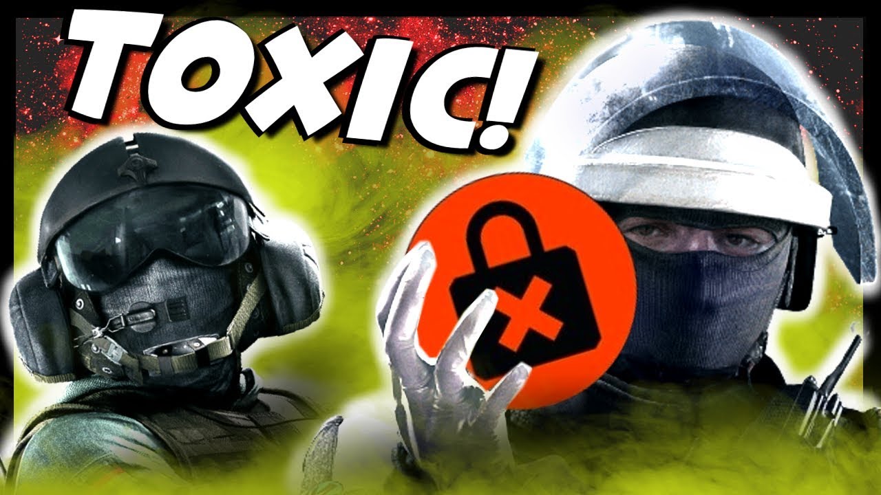 The MOST TOXIC PLAYERS In Rainbow Six Siege