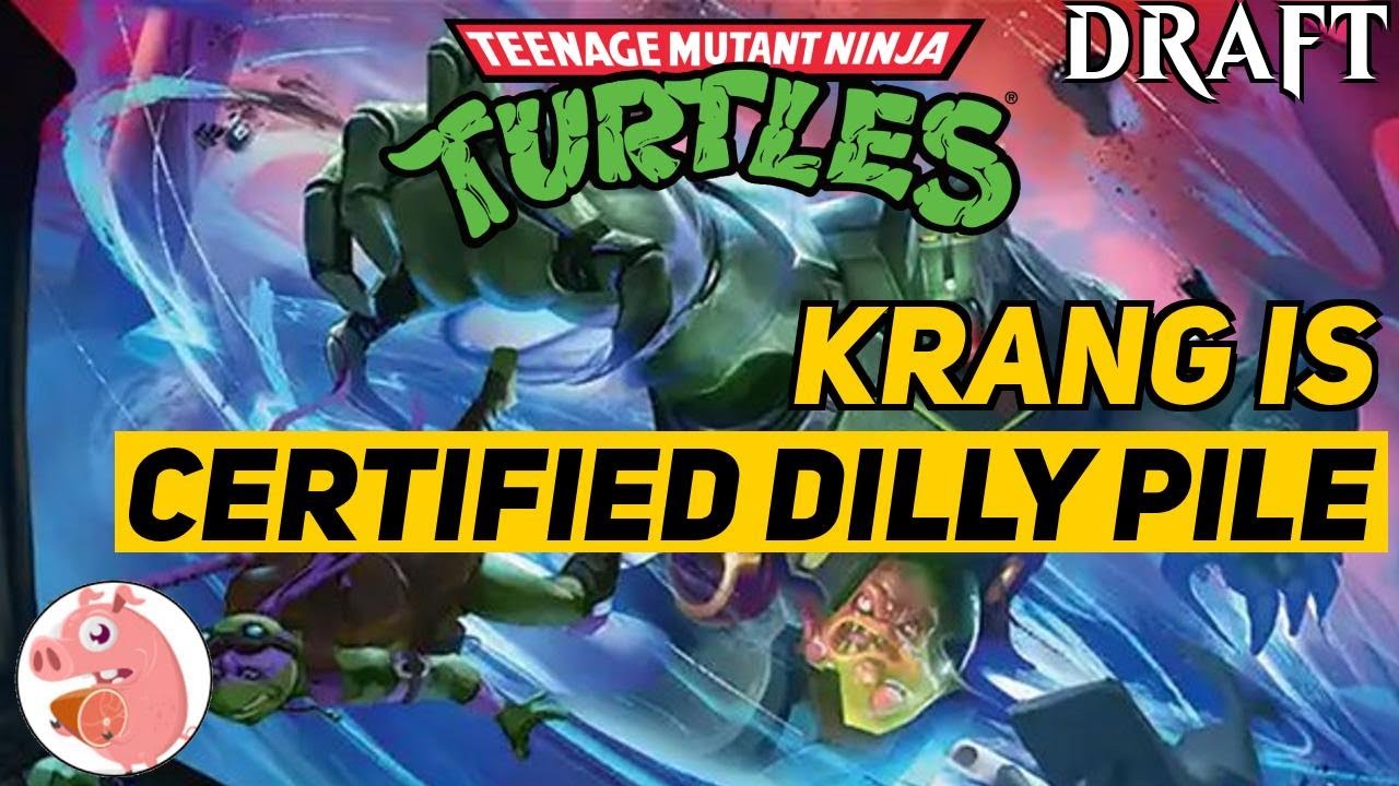 Krang Is Certified Dilly Pile | Teenage Mutant Ninja Turtles Draft | Mythic Rank 1 | MTG Arena