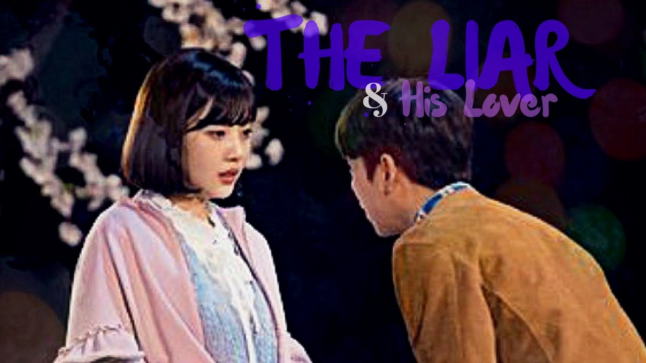 ►The Liar & His Lover MV