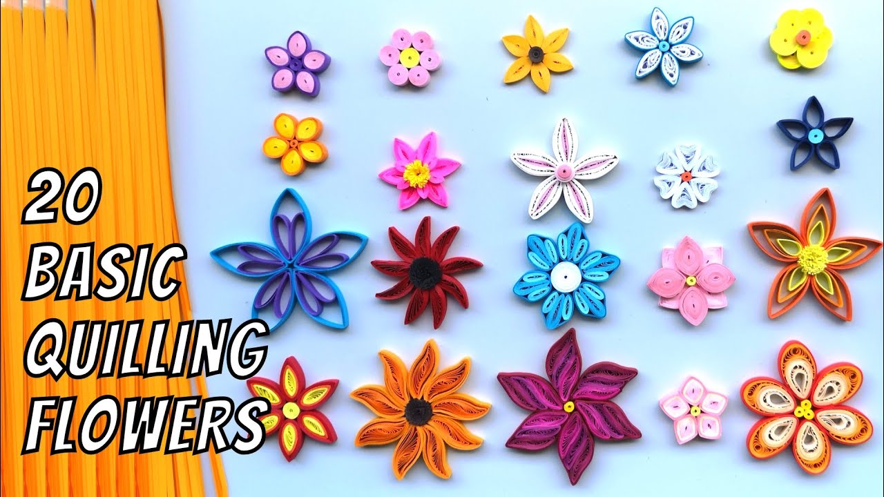 Can you make all these 20 Basic Quilling Flowers? Quilling Paper Art for Beginners