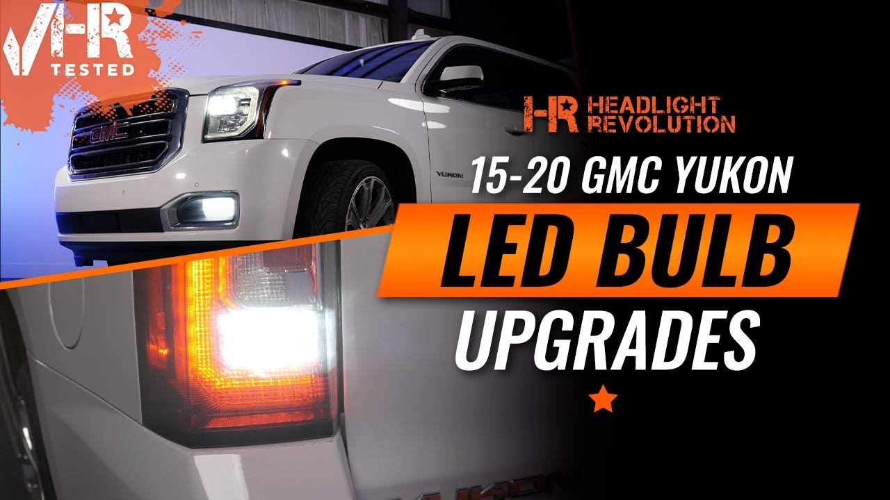 The BEST LED upgrades from Front to Back for 2015 - 2020 GMC Yukon | HR Tested