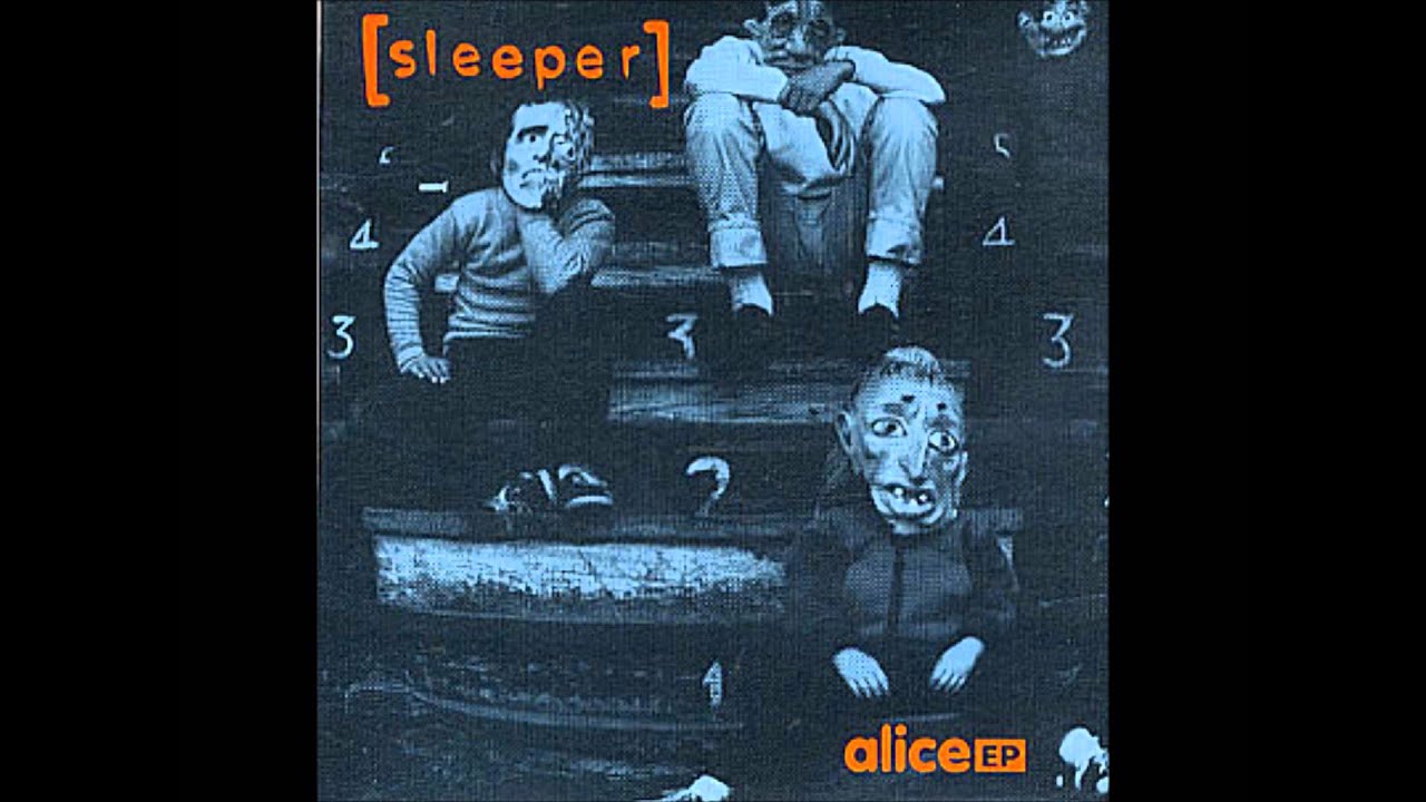 Sleeper - Alice In Vain (EP Version)