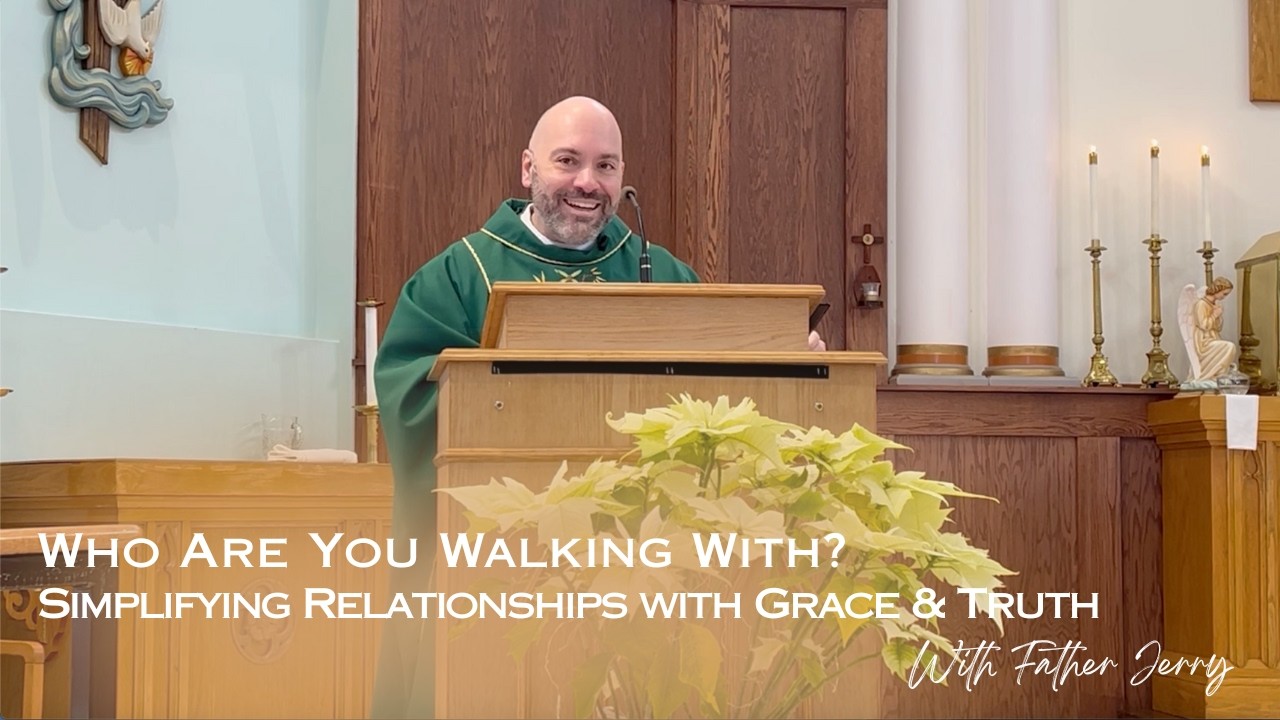 Who Are You Walking With? Simplifying Relationships with Grace & Truth