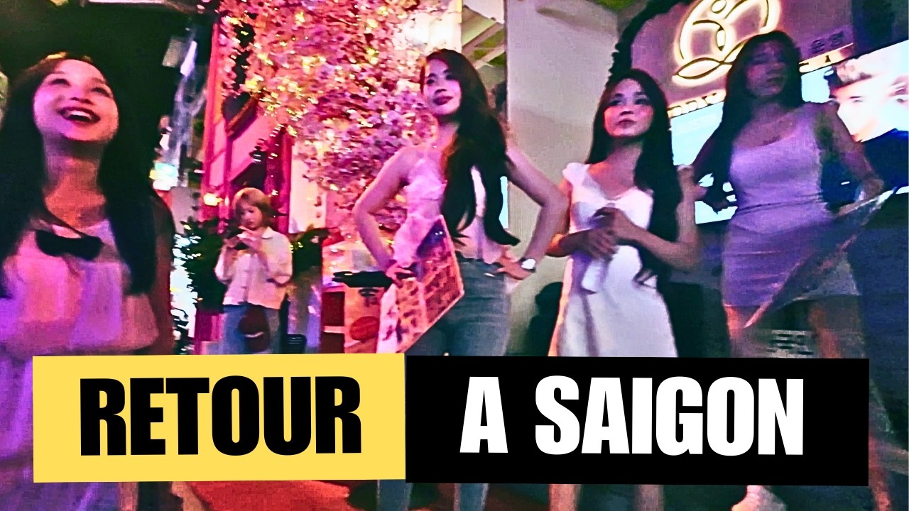 RETOUR DANS LE QUARTIER LE PLUS CHAUD DE SAIGON