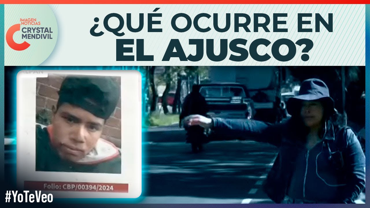 Le presentamos un análisis sobre las múltiples desapariciones en la zona del Ajusco | Crystal