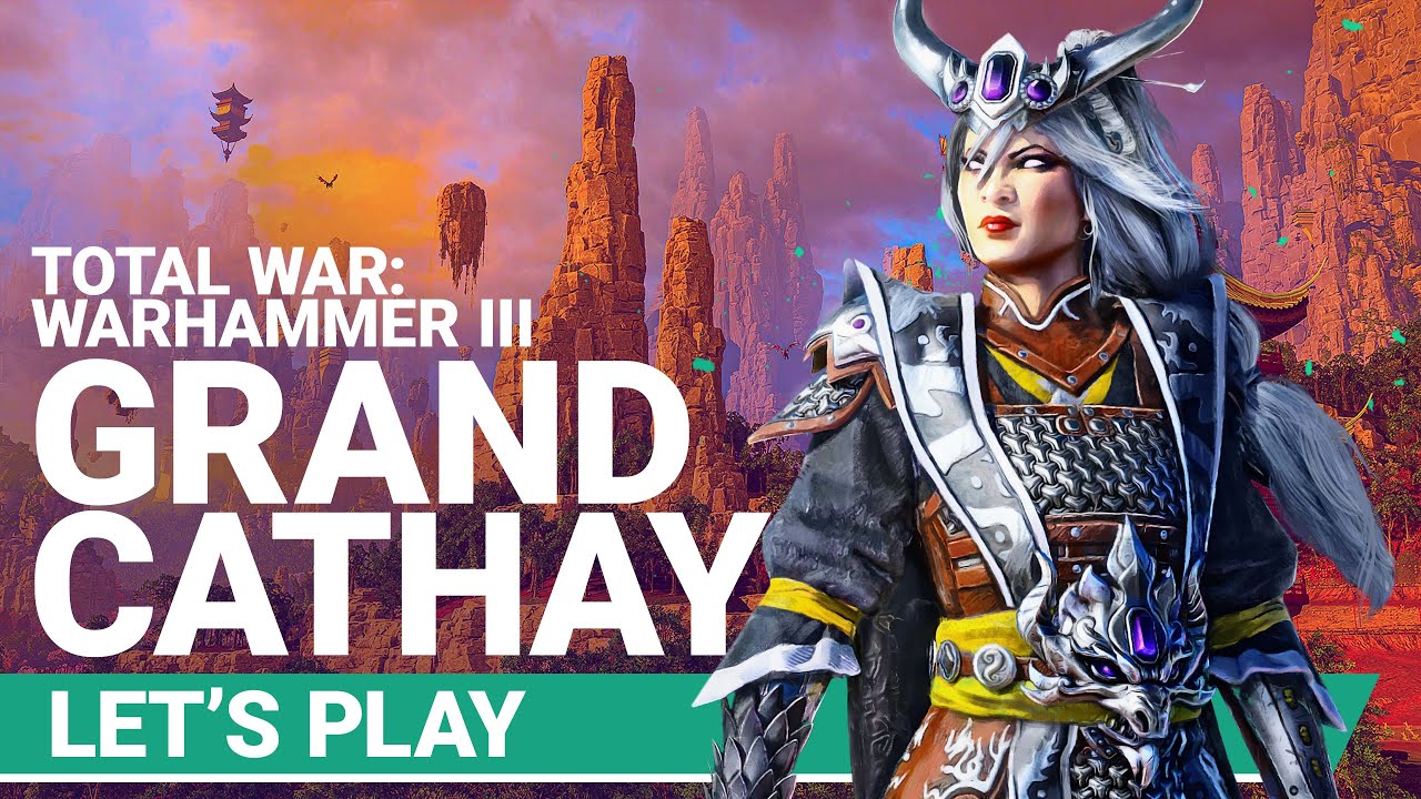Let's play with Miao Ying of Grand Cathay I Total War: WARHAMMER III