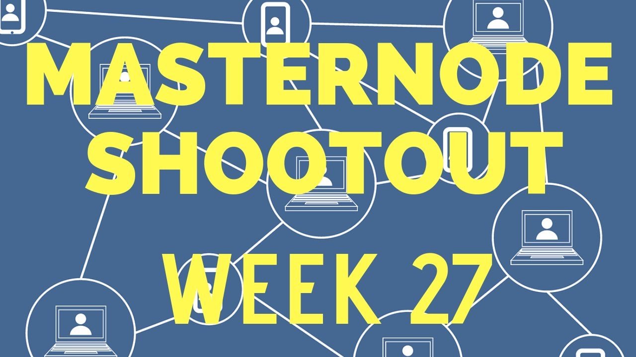 Masternode Shootout Week 27