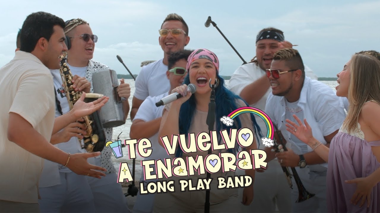 Long Play Band - Te vuelvo a enamorar (Video Oficial)