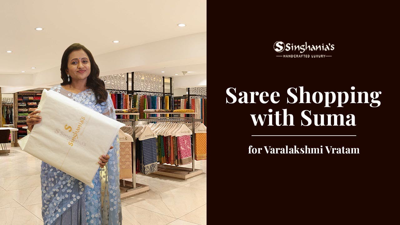 Sravana Masam Shopping Special Guest -- SUMA KANAKALA   | SINGHANIAS