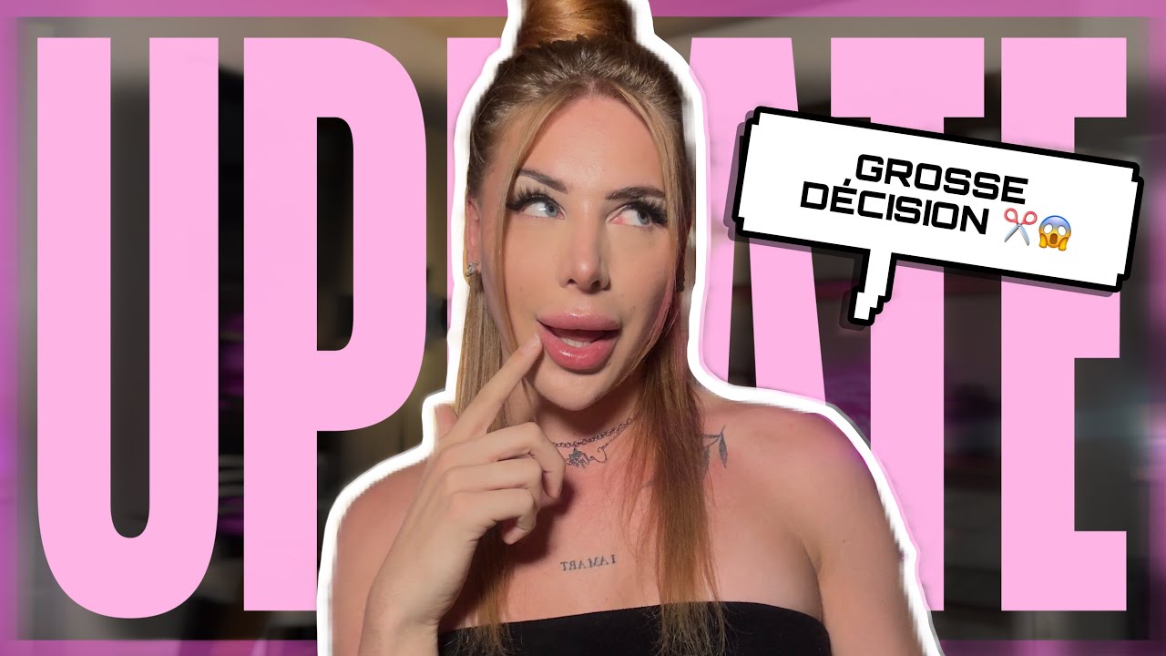TRANS - UPDATE ⚡️J’AI PRIS LA DÉCISION LA PLUS RADICALE DE MA VIE 😱✨