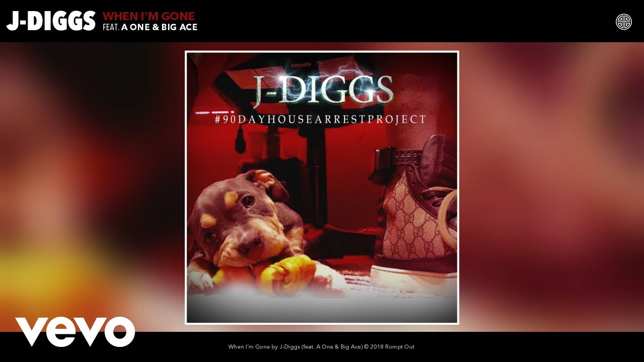 J-Diggs - When I'm Gone (Audio) ft. A One, Big Ace