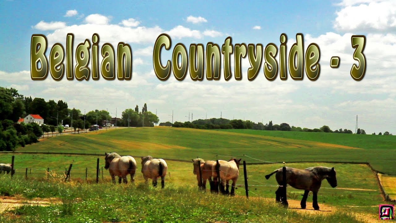 Beautiful Landscapes of Europe... Belgian countryside 3 (Full HD)