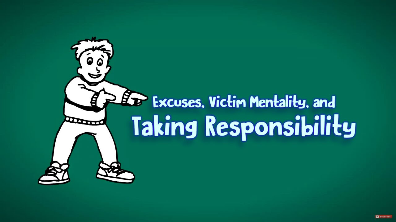 Excuses, Victim Mentality, and Taking Responsibility - Golden Nugget #176
