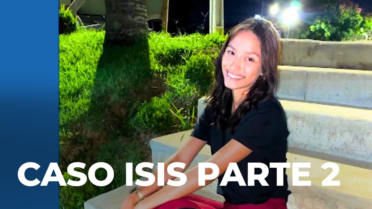 Especial Caso Isis: Parte 2