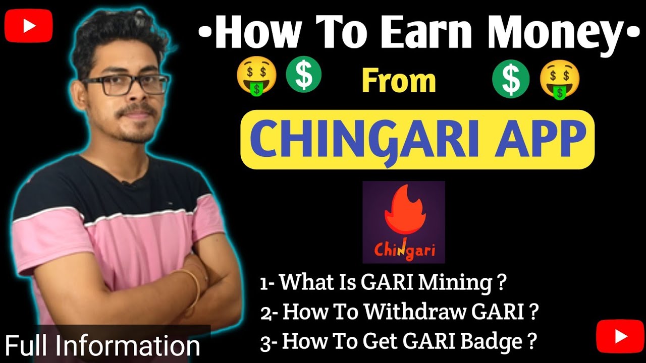 How To Earn Money From Chingari App | What Is GARI Mining In Bengali | How To Get GARI BADGE